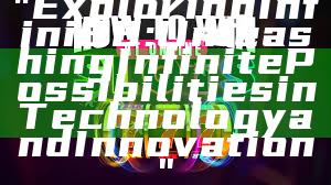 "Exploring Infini88: Unleashing Infinite Possibilities in Technology and Innovation"